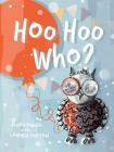 Hoo Hoo Who? By Mary Maier, Lauren Horton Cover Image