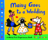 Maisy Goes to a Wedding Cover Image