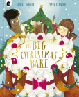 The BIG Christmas Bake By Fiona Barker, Pippa Curnick (Illustrator) Cover Image
