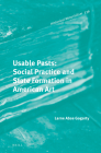 Usable Pasts: Social Practice and State Formation in American Art (Historical Materialism Book #239) By Larne Abse Gogarty Cover Image