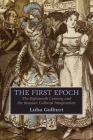 The First Epoch: The Eighteenth Century and the Russian Cultural Imagination (Publications of the Wisconsin Center for Pushkin Studies) Cover Image