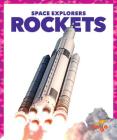 Rockets (Space Explorers) Cover Image