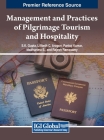 Management and Practices of Pilgrimage Tourism and Hospitality Cover Image