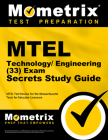 MTEL Technology/Engineering (33) Exam Secrets Study Guide: MTEL Test Review for the Massachusetts Tests for Educator Licensure Cover Image