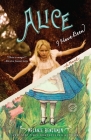 Alice I Have Been: A Novel Cover Image