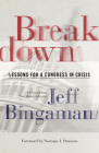 Breakdown: Lessons for a Congress in Crisis Cover Image