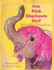 Can Pink Elephants Fly? Cover Image