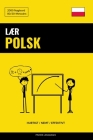 Lær Polsk - Hurtigt / Nemt / Effektivt: 2000 Nøgleord By Pinhok Languages Cover Image