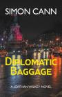 Diplomatic Baggage By Cann Simon Cover Image