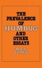 The Prevalence of Humbug and Other Essays Cover Image