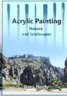 Acrylic Painting Guide: Nature and landscapes Cover Image