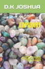 Lapidary: Steps to Making Decorative Items from Stones Cover Image