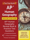 AP Human Geography 2020 and 2021 Study Guide: AP Human Geography Review Book and Practice Test Questions [Updated for the New Exam Description] Cover Image