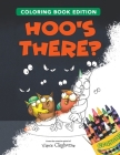 Hoo's There?: Coloring Book Edition By Vince Cleghorne Cover Image