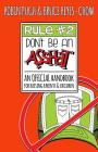 Rule #2: Don't Be an Asshat: An Official Handbook for Raising Parents and Children Cover Image