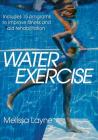 Water Exercise By Melissa Layne Cover Image