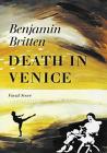 Death in Venice: Vocal Score (Faber Edition) By Benjamin Britten (Composer) Cover Image