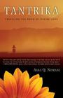 Tantrika: Traveling the Road of Divine Love By Asra Nomani Cover Image