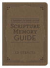 A Genesis to Revelation Scripture Memory Guide By Ed Strauss Cover Image