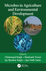 Microbes in Agriculture and Environmental Development By Chhatarpal Singh (Editor), Shashank Tiwari (Editor), Jay Shankar Singh (Editor) Cover Image
