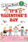 It's Valentine's Day: A Valentine's Day Book For Kids (I Can Read Level 3) By Jack Prelutsky, Marylin Hafner (Illustrator) Cover Image
