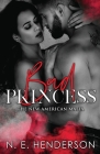 Bad Princess: A Mafia Romance Cover Image