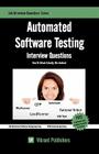 Automated Software Testing Interview Questions You'll Most Likely Be Asked Cover Image