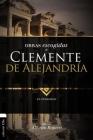Obras Escogidas de Clemente de Alejandría: El Pedagogo Cover Image