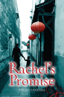 Rachel's Promise (Rachel Trilogy #2) By Shelly Sanders Cover Image
