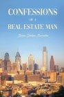 Confessions of a Real Estate Man By Brian Dickens Barrabee Cover Image