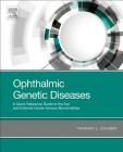 Ophthalmic Genetic Diseases: A Quick Reference Guide to the Eye and External Ocular Adnexa Abnormalities Cover Image