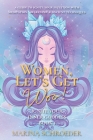 Women, Let's Get Woo!: A guide to ignite your intuition with meditation, awareness, and ancient techniques By Marina Schroeder Cover Image