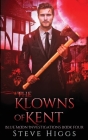 The Klowns of Kent By Steve Higgs Cover Image