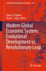 Modern Global Economic System: Evolutional Development vs. Revolutionary Leap (Lecture Notes in Networks and Systems #198) By Elena G. Popkova (Editor), Bruno S. Sergi (Editor) Cover Image