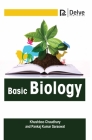Basic Biology By Khushboo Chaudhary, Pankaj Kumar Saraswat Cover Image