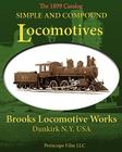 Simple and Compound Locomotives Brooks Locomotive Works Cover Image