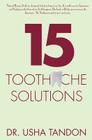 15 Toothache Solutions By Usha Tandon Cover Image