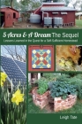 5 Acres & A Dream The Sequel: Lessons Learned in the Quest for a Self-Sufficient Homestead By Leigh Tate Cover Image