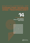 Encyclopedia of Computer Science and Technology, Volume 14: Very Large Data Base Systems to Zero-Memory and Markov Information Source Cover Image