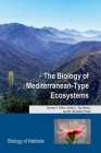 The Biology of Mediterranean Type Ecosystems Cover Image