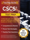 CSCS Test Prep: Certified Strength and Conditioning Specialist Study Guide with Practice Questions for the NSCA CSCS Exam [4th Edition By Joshua Rueda Cover Image