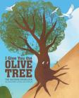 I Give You the Olive Tree By The Sisters Spurlock Cover Image