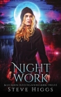 Night Work By Steve Higgs Cover Image