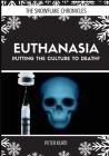 Euthanasia: Putting the Culture to Death? By Peter Kurti Cover Image