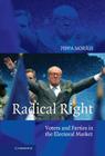Radical Right: Voters and Parties in the Electoral Market By Pippa Norris Cover Image