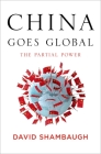 China Goes Global: The Partial Power Cover Image