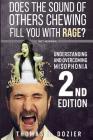 Understanding and Overcoming Misophonia, 2nd Edition: A Conditioned Aversive Reflex Disorder Cover Image