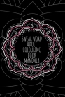Swear Word Adult Colouring Book Mandala: Swear Word Coloring Books for Women & Men, Mandala Swear Words Coloring Books for Adults, Antistress Coloring By Claire Shepherd Cover Image