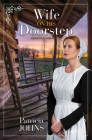 Wife on His Doorstep By Patricia Johns Cover Image