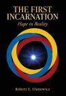 The First Incarnation: Hope in Reality Cover Image